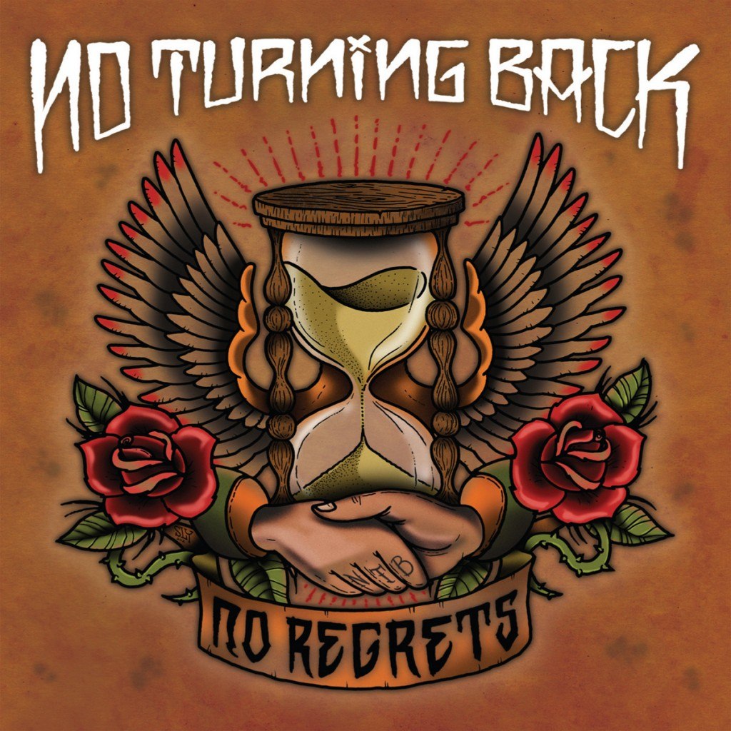 No Turning Back - No Regrets (2012)