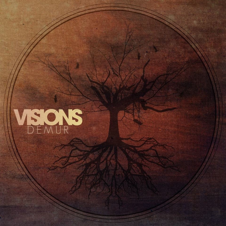 Visions - Demur [EP] (2012)